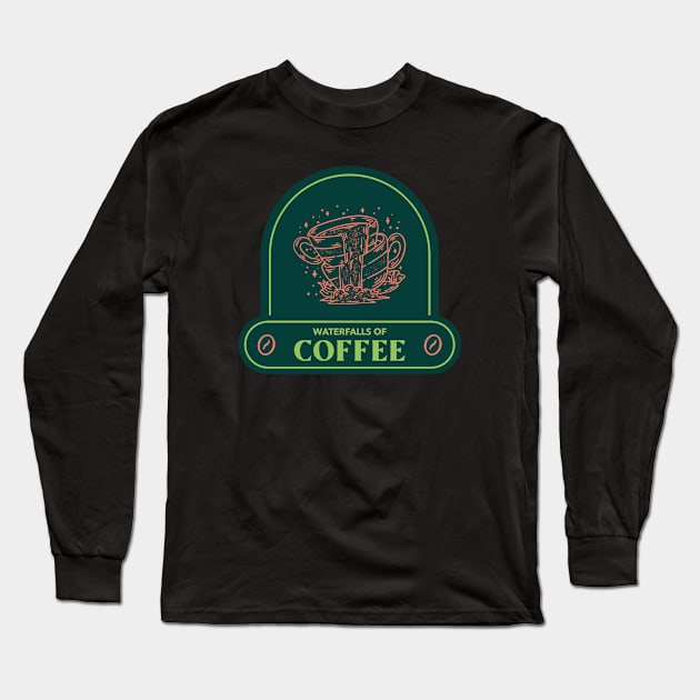 Coffee Lover Coffee Shop Long Sleeve T-Shirt by Tip Top Tee's